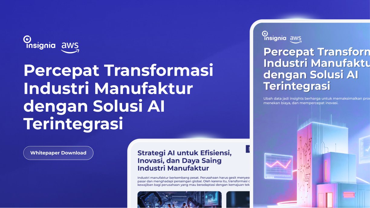 Buku Panduan Eksklusif: Percepat Transformasi Digital Industri Manufaktur dengan Solusi AI Terintegrasi Menyeluruh